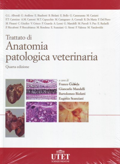 Trattato di anatomia patologica veterinaria - Quarta edizione